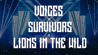 Voices x Survivors x Lions In The Wild (FireSound Mashup)