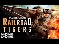 Railroad Tigers - mit Jackie Chan - Abenteuer, Action - Ganzen Film kostenlos schauen bei Moviedome