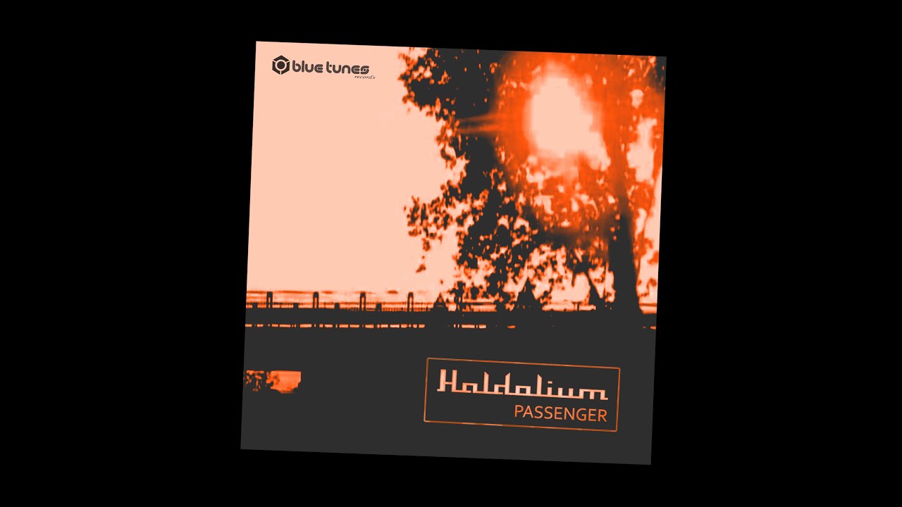 Watch Haldolium - Passenger - Official on YouTube Watch Haldolium - Passenger - Official on YouTube
