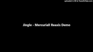 Jingle - Mercuriall Reaxis Demo
