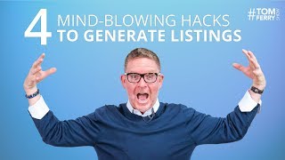 Four Mindblowing Hacks to Get More Listings | #TomFerryShow