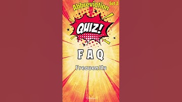 Unlock the ABCs of Abbreviations! 🤔 Test Your Knowledge in this Abbreviations Quiz Set 2