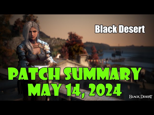 [Black Desert] Tons of Event Buffs and Login Rewards! Patch Notes Summary class=