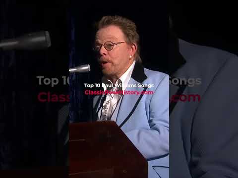 Top 10 Paul Williams Songs