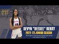 Devyn &quot;Deedee&quot; Berry 2022-23 Junior Season Highlights