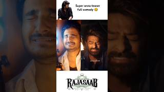 😂.....sajasaab... video ..🫣 full comedy...😂#prabhas #rajasaab #jrprabhas