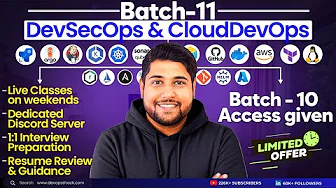 Batch-11 | Zero To Hero | DevSecOps & Cloud DevOps