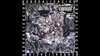 Liberøsis - Desrealización (Full EP/2019)