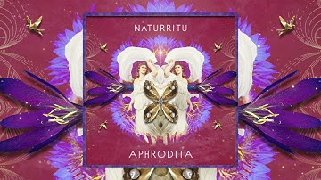 N Λ T U R R I T U - Aphrodita (Tantric Psilocybin Ceremony) / (Soundhealing / Meditation Mix)