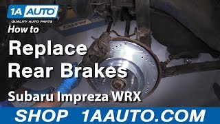 How to Replace Rear Brakes 2002-05 Subaru WRX