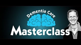 Dementia Care Masterclass | Working with Someone in an Emerald GEMS State