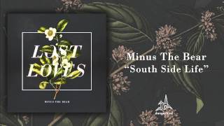 Watch Minus The Bear South Side Life video