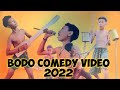 Bodo comedy 2022  boro funny 2022  mk entertainment