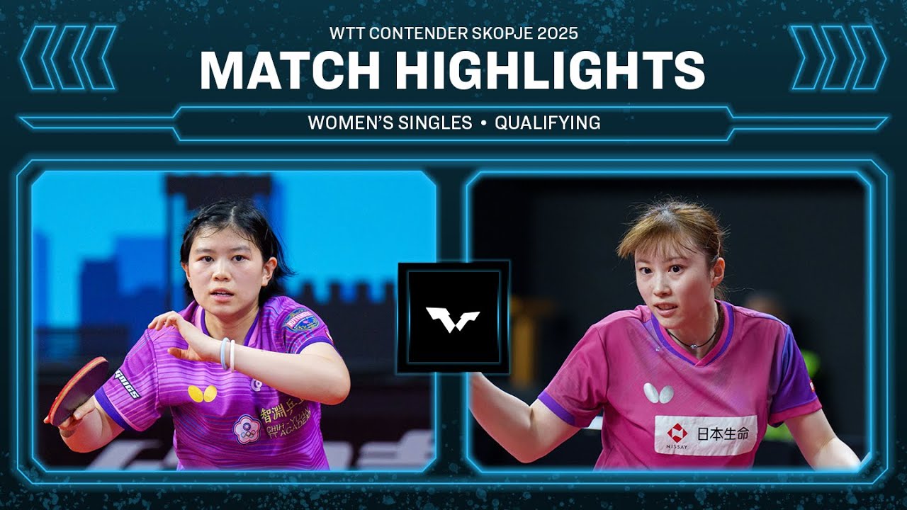 Yeh Yi-Tian vs Reina Aso | WS Qual | WTT Contender Skopje 2025