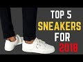 Top 5 Sneakers Every Guy Needs for 2018
