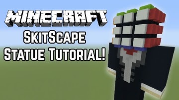 Minecraft Statue Tutorial SkitScape! (YouTuber)