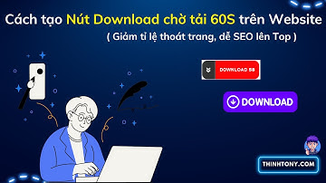 Hướng Dẫn Tạo Nút Download Cho Website Wordpress Đơn Giản Nhất