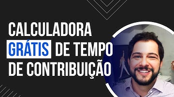 Como Calcular Tempo de Contribuição INSS Online Grátis
