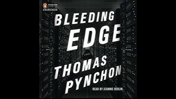 Bleeding Edge by Thomas Pynchon | Full Audiobook