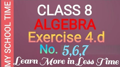 Class 8 math exercise 4d no. 5,6,7 by rc behera