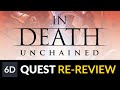 In death unchained  it got so much better we had to rereview it