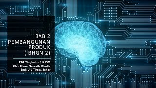Nota RBT T3 KSSM P2 Bab 2 Pembangunan Produk