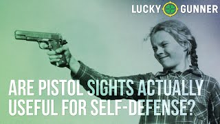 Are Pistol Sights Actually Useful For Self-Defense?
