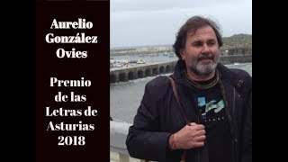 Aurelio González Ovies: Premio de las letras de Asturias 2018