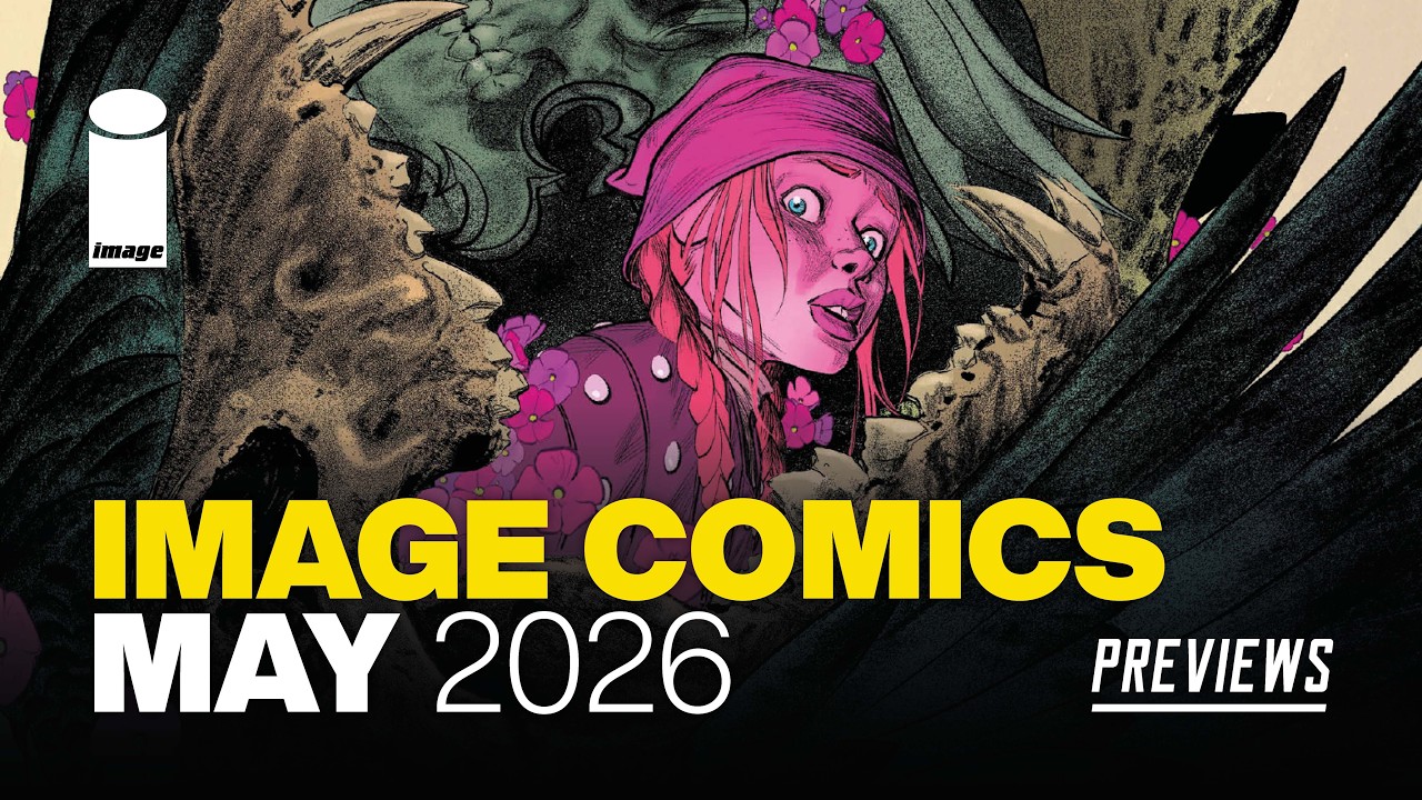 IMAGE Comics PREVIEWS: What's NEW from Image Comics in May 2026!