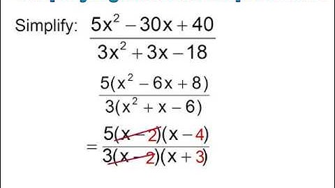 Intermediate Algebra - Lesson 17 - Rational Expression Simplify, Multiply & Divide