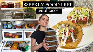 FOOD PREP FOR THE WEEK! Lentil Tacos & roasted veggie bowls