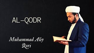 Muhammad Aliy Qori - Qadr surasi