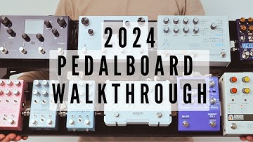 2024 FULL PEDALBOARD WALKTHROUGH // STUDIO BOARD