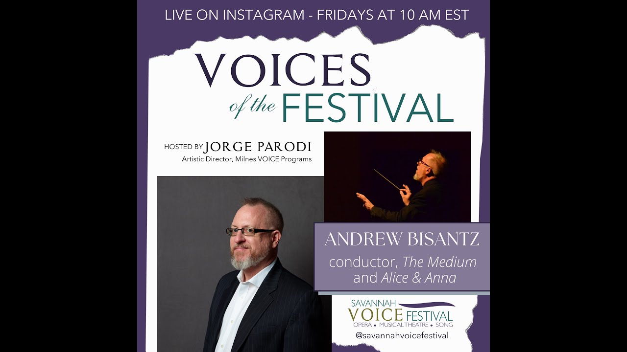 VOICES of the Festival 2022 Episode 7: Andrew Bisantz