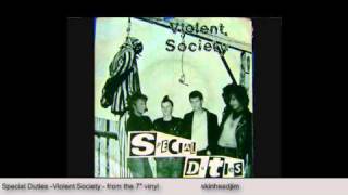 Video thumbnail of "Special Duties - Violent Society"