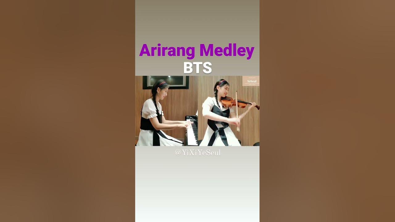 BTS 'Arirang Medley' Piano and Violin cover #shorts #bts #arirang #아리랑 #아리랑연곡