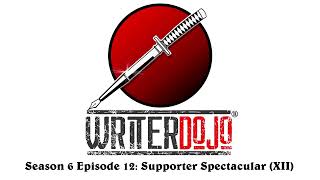 WriterDojo S6 Ep12: Supporter Spectacular XII
The important thing is not to stop questioning. - Albert Einstein
This week hosts/authors Steve Diamond and Larry Correia once again answer questions from our beloved supporters.
If you would like to join our supporters, you can support this podcast with a small monthly donation to help sustain future episodes at: https://anchor.fm/writerdojo
This weeks episode is sponsored by *Dead Girl* (by Craig Nybo)- available on Amazon: https://amzn.to/4aE0Kmr (affiliate link)
Word Mercenaries (the WriterDojo theme) is by Craig Nybo https://craignybo.com WriterDojo S6 Ep12: Supporter Spectacular XII