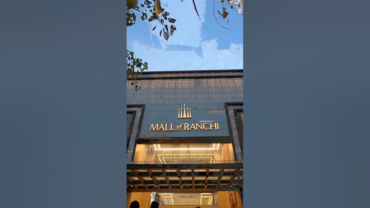 New Mall In Ranchi, Ratu Road | Ranchi | Jharkhand #mallofranchi # ...