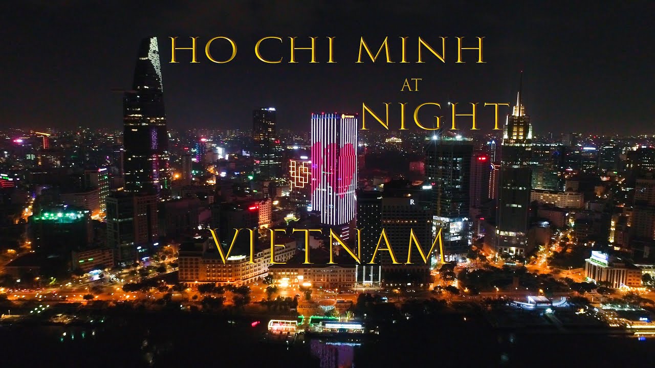 nightlife ho chi minh Update New Ho Chi Minh city at Night - Vietnam 🇻🇳| Drone 4k🎥