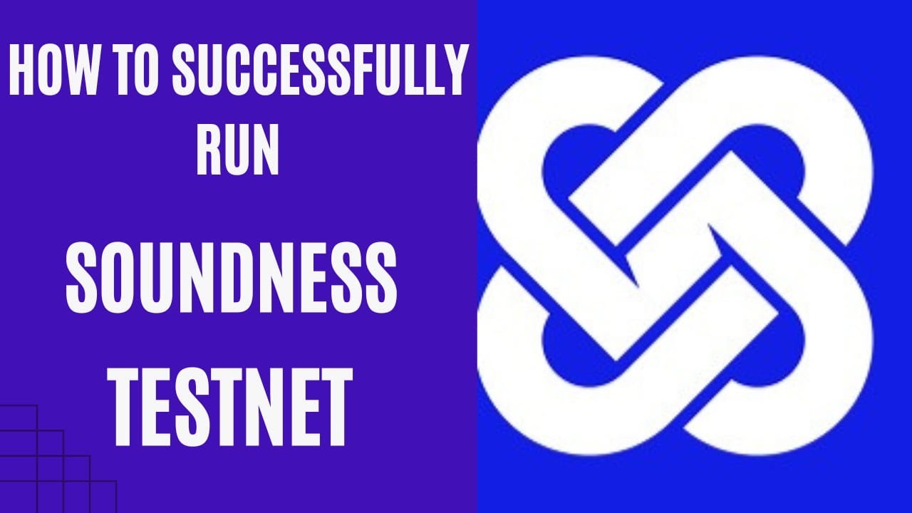 HOW TO SUCCESSFULLY GENERATE PROOF AND SUBMIT ON SOUNDNESS TESTNET(UPDATED VERSION)