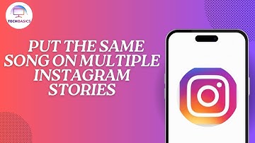 How to Put the Same Song on Multiple Instagram Stories