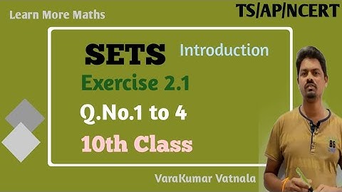 10e | SETS | Oefening 2.1 | Vraagnr. 1 tot en met 4.