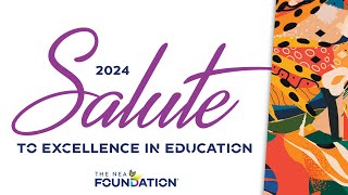 Honor Public Educators at the 2024 Salute To Excellence in Education Gala