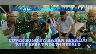 KAHABAGAN MO AKO AMA | SO IN LOVE | Live cover song by: Kahan Heraldo with Sebat North Herald