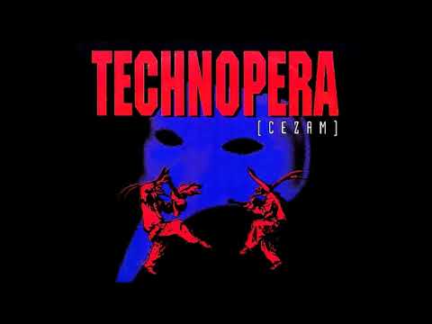 Cezam — Cezam - Technopera (Original Maxi Mix) (90's Dance Music)