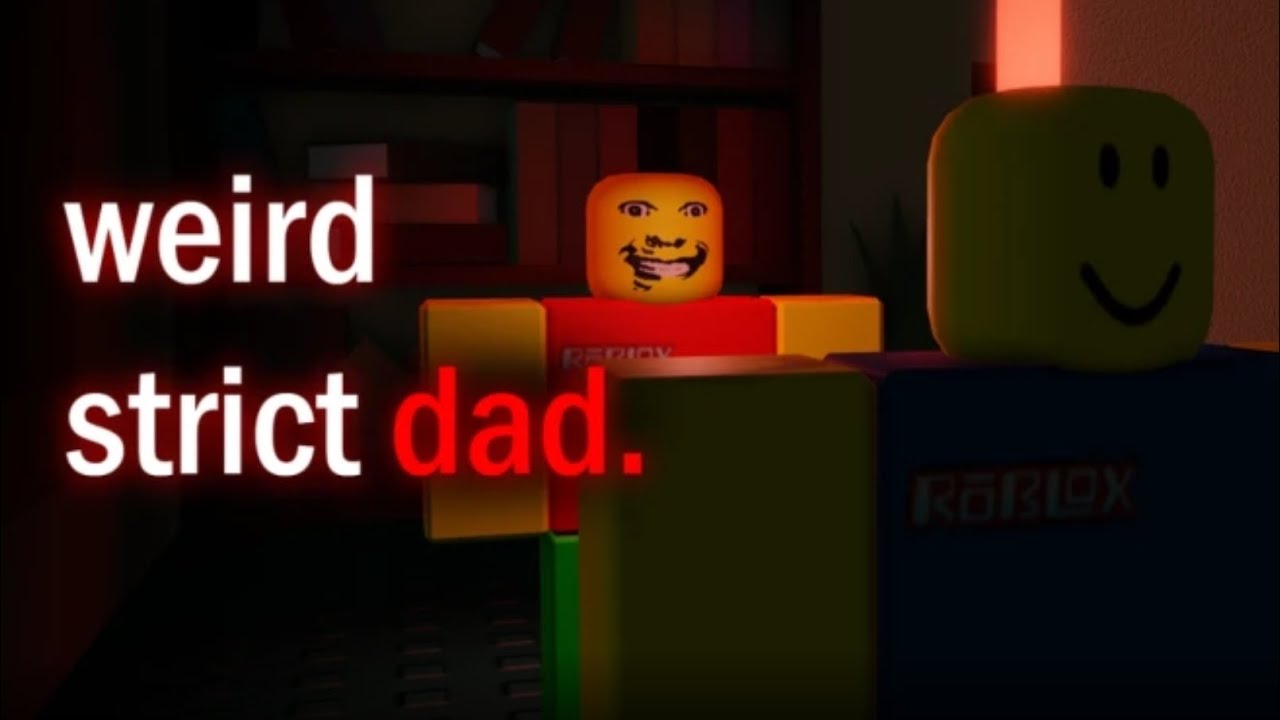 @Partyperson582 and me played weird strict dad! (jumpscares included) 