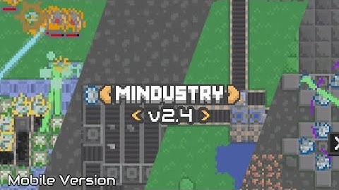 Mindustry v2.4 [Android Version]