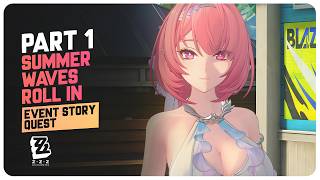 Part 1 Summer Waves Roll In (Event Story Quest) | Zenless Zone Zero 3.1