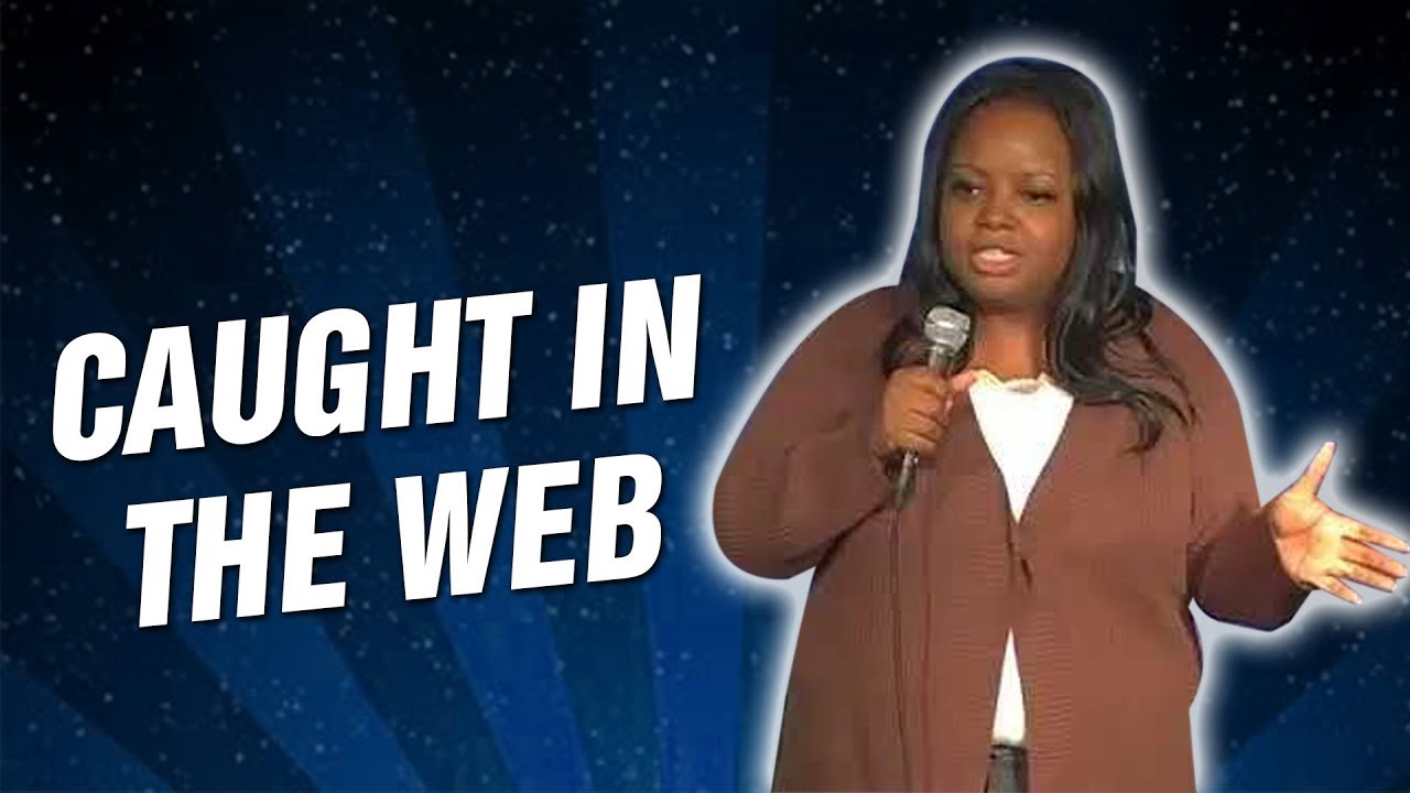 Caught In The Web (Stand Up Comedy) laugh factory reno