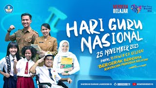 Puncak Peringatan Hari Guru Nasional 2023